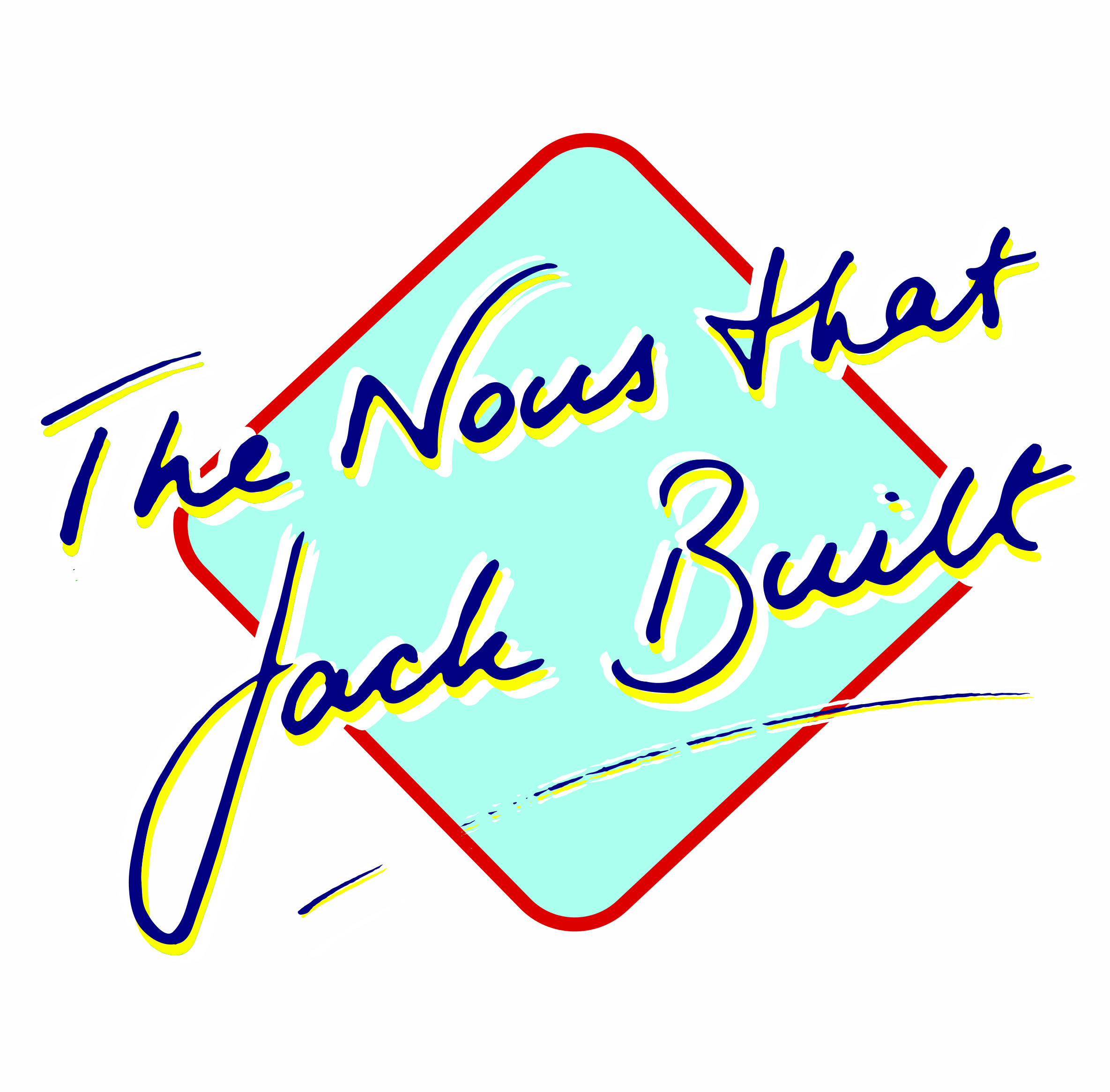 The Nous that Jack Built